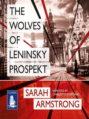 cover image of The Wolves of Leninsky Prospekt